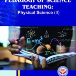 Pedagogy of Science Teaching: Physical Science (II)