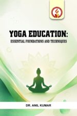 Yoga Education: Essential Foundations and Techniques